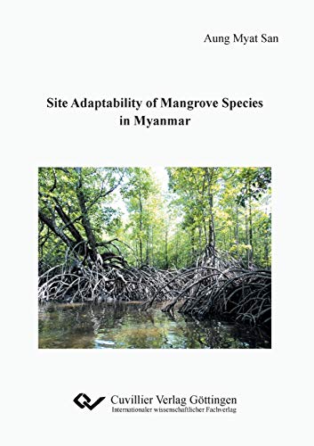 Site Adaptability Of Mangrove Species In Myanmar
