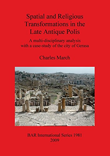 Spatial and Religious Transformations in the Late Antique Polis [Paperback]