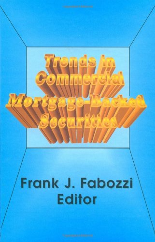Trends in Commercial Mortgage-Backed Securities [Hardcover]