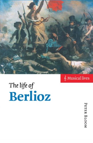 The Life of Berlioz [Paperback]