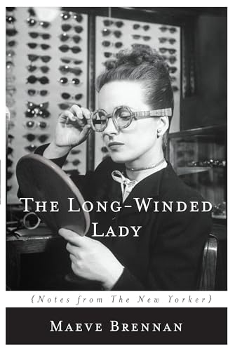 The Long-winded Lady Notes from The New Yorker [Paperback]