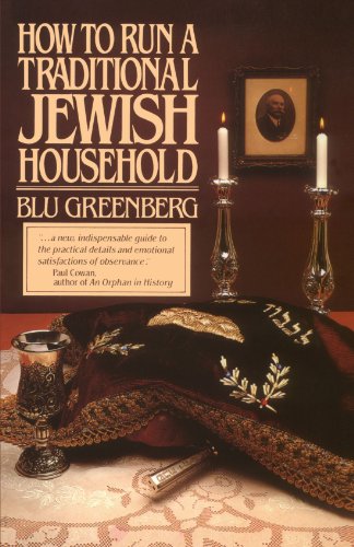 How to Run a Traditional Jewish Household [Paperback]