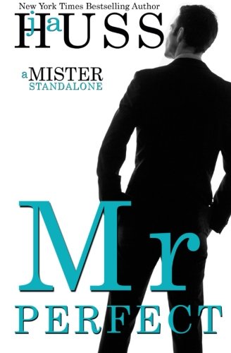 Mr. Perfect  A Mister Standalone [Paperback]