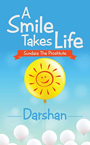 A Smile Takes Life [Paperback]