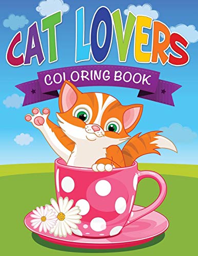 Cat Lovers Coloring Book [Paperback]