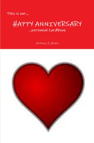 This Is Our... Happy Anniversary ... Perennial Cardbook [Paperback]