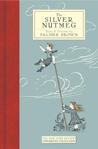 The Silver Nutmeg The Story of Anna Lavinia and Toby [Hardcover]