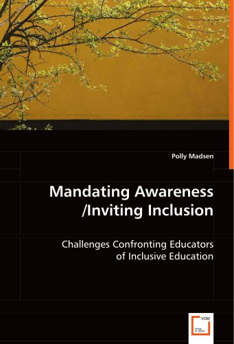 Mandating Awareness/Inviting Inclusion [Paperback]