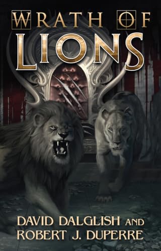 Wrath Of Lions (the Breaking World) [Paperback]