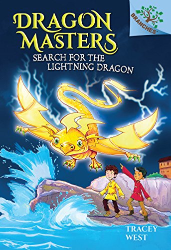 Search for the Lightning Dragon A Branches Book (Dragon Masters 7) [Hardcover]