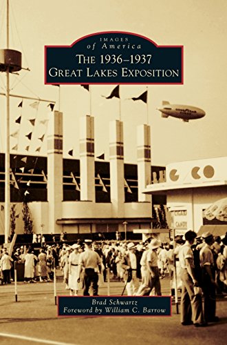 1936-1937 Great Lakes Exposition [Hardcover]