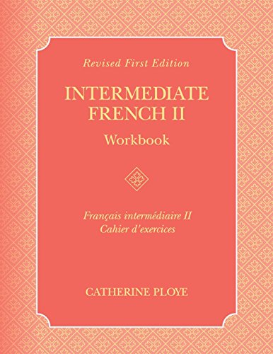 Intermediate French Ii Workbook (french Edition) [Paperback]