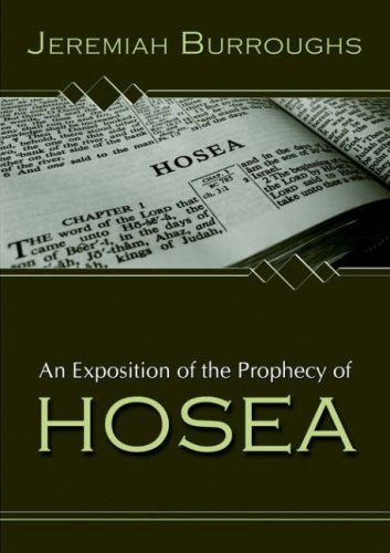 An Exposition Of The Prophecy Of Hosea [Paperback]