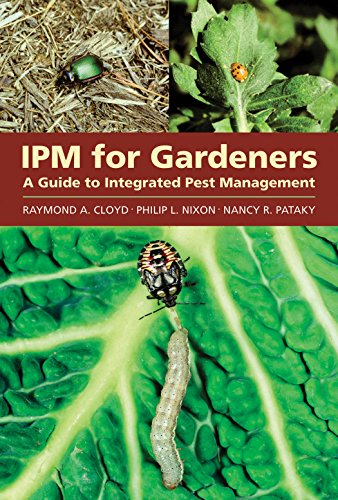 Ipm For Gardeners A Guide To Integrated Pest Management [Paperback]