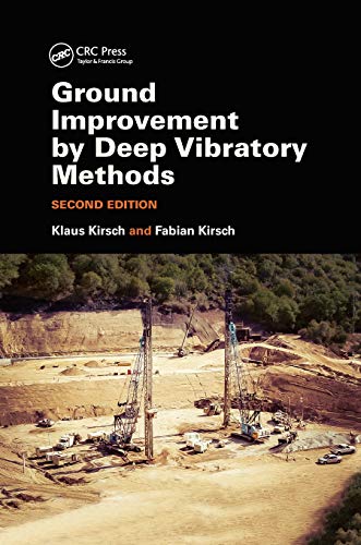 Ground Improvement by Deep Vibratory Methods [Paperback]