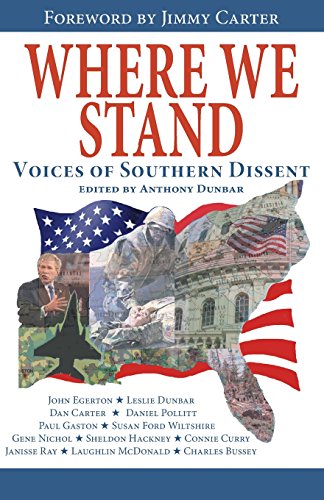Where We Stand Voices Of Southern Dissent [Paperback]