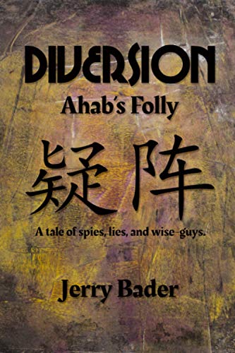 Diversion  Ahab's Folly [Paperback]