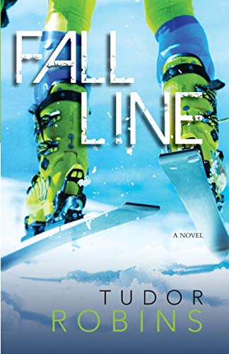 Fall Line Downhill Series - Book One [Paperback]
