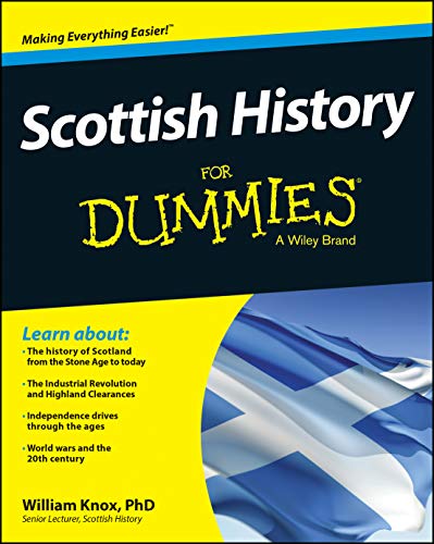 Scottish History For Dummies [Paperback]