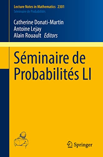 Sminaire de Probabilits LI [Paperback]