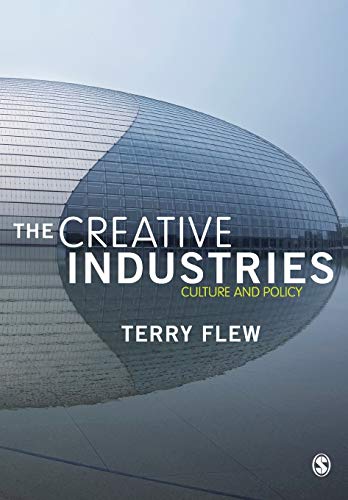 The Creative Industries Culture and Policy [Paperback]