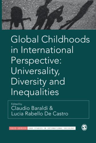 Global Childhoods in International Perspective Universality, Diversity and Ineq [Hardcover]