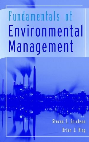 Fundamentals of Environmental Management [Hardcover]