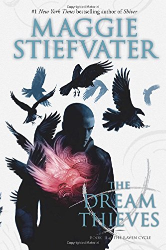 The Dream Thieves [Paperback]