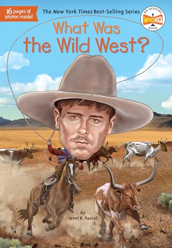What Was the Wild West [Paperback]