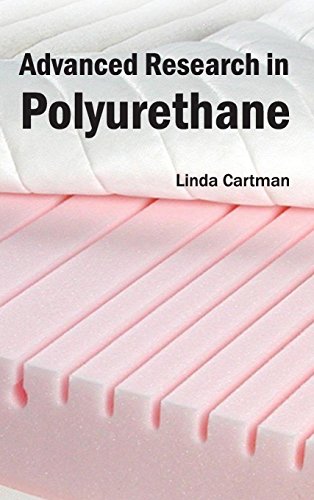 Advanced Research In Polyurethane [Hardcover]