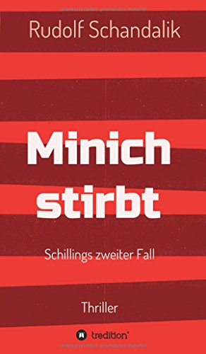 Minich Stirbt (german Edition) [Hardcover]