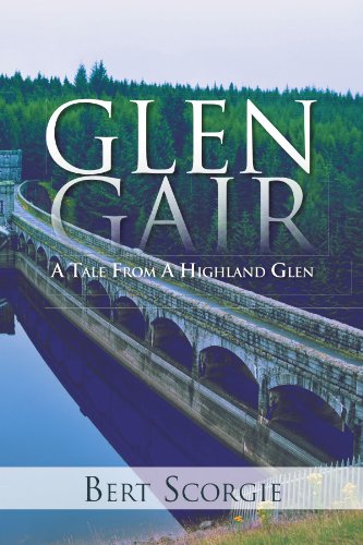 Glen Gair  A Tale from A Highland Glen [Paperback]