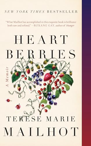 Heart Berries A Memoir [Paperback]