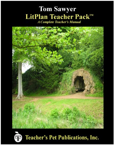The Adventures Of Tom Sawyer Litplan Teacher Pack (print Copy) [Perfect Paperback]