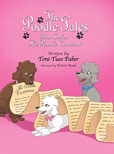The Poodle Tales Book Twelve The Poodle Contract [Hardcover]
