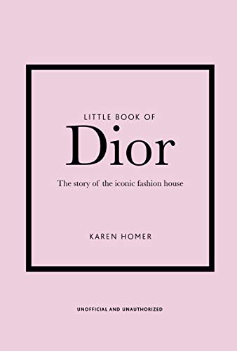 Little Book of Dior Welbeck Publishing Group Limited [Hardcover]
