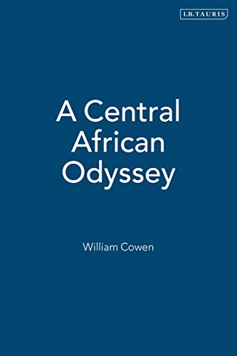 A Central African Odyssey [Hardcover]