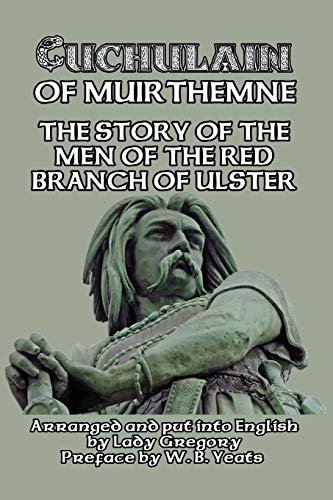 Cuchulain Of Muirthemne [Paperback]