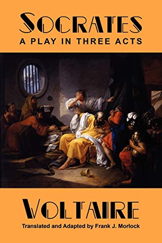 Socrates A Play In Three Acts [Paperback]