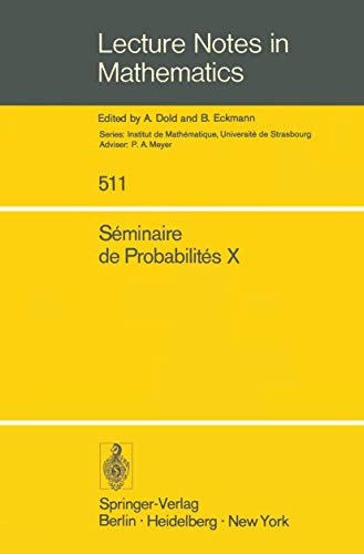 Sminaire de Probabilits X Universit de Strasbourg [Paperback]