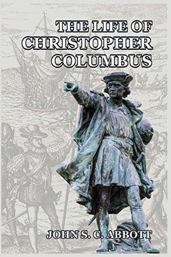 The Life Of Christopher Columbus [Paperback]