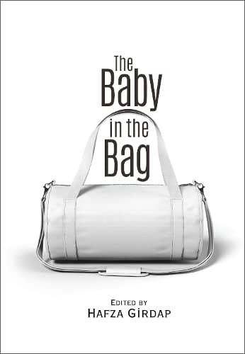The Baby in the Bag [Hardcover]
