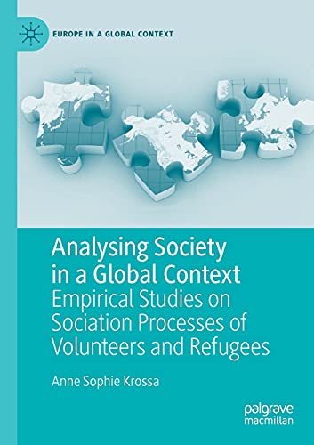Analysing Society in a Global Context Empirical Studies on Sociation Processes  [Paperback]