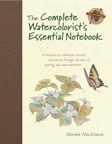 The Complete Watercolorist's Essential Notebook A treasury of watercolor secret [Hardcover]