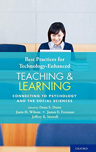 Best Practices for Technology-Enhanced Teaching and Learning Connecting to Psyc [Hardcover]