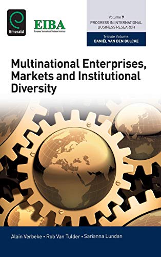 Multinational Enterprises, Markets And Institutional Diversity (progress In Inte [Hardcover]