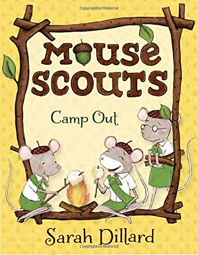 Mouse Scouts Camp Out [Paperback]
