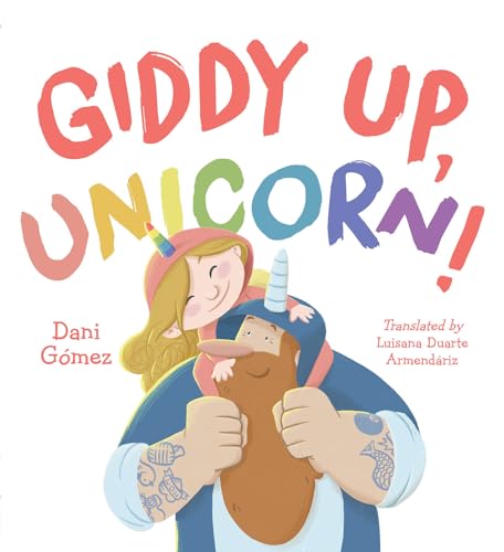 Giddy Up, Unicorn [Hardcover]