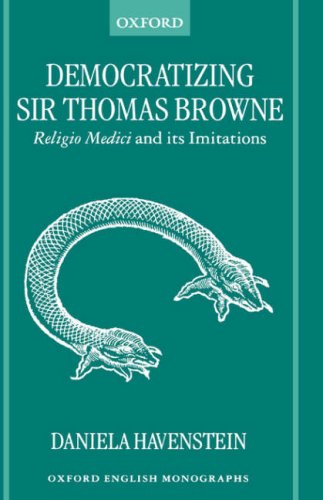 Democratizing Sir Thomas Browne Religio Medici and Its Imitations [Hardcover]