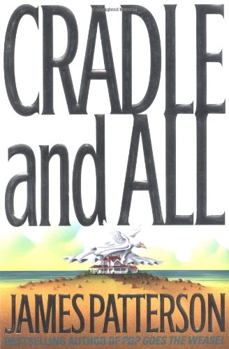 Cradle and All [Hardcover]